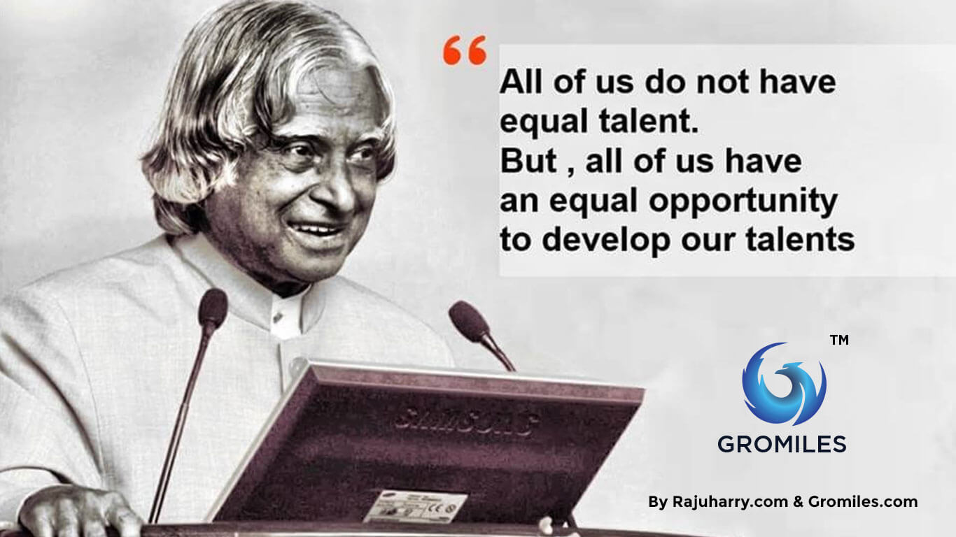 Top 20 plus Quotes APJ Abdul Kalam - Inspiration of Many | Rajuharry | Raju Harry | Gromiles | Gromile