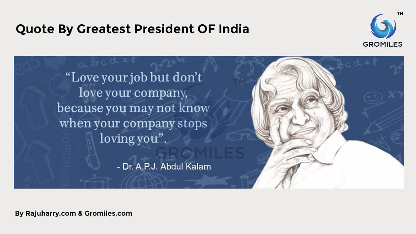 Top 20 plus Quotes APJ Abdul Kalam - Inspiration of Many | Rajuharry | Raju Harry | Gromiles | Gromile