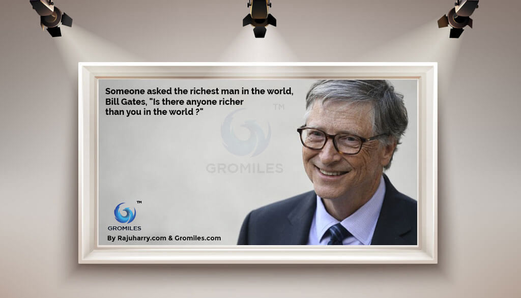 Bill-Gates-Rajuharry-Quote-Raju-Harry-Gromiles